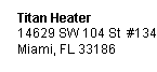 Titan tankless address